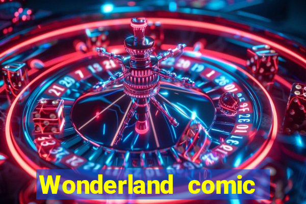 Wonderland comic studio numbers